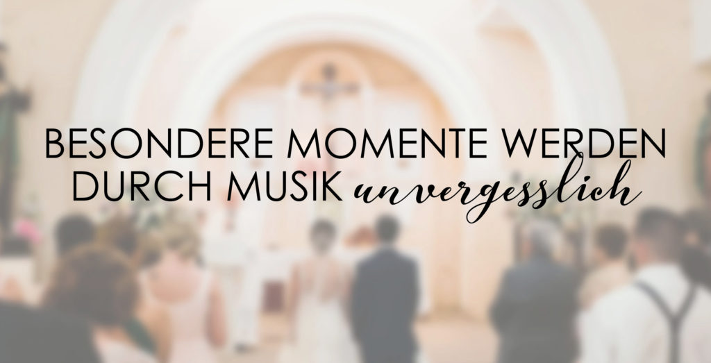 verschwommener Hintergrund mit Text: Besondere Momente werden durch Musik unvergesslich.